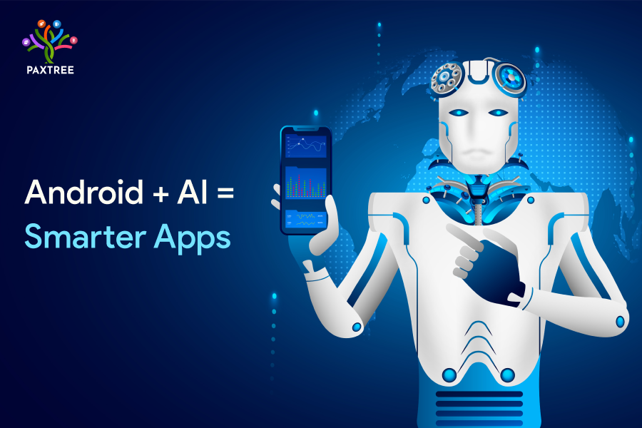 The Rise of AI-Powered Features in Android Apps