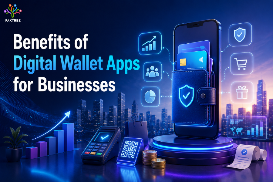 Top Benefits of Digital Wallet Apps for Businesses